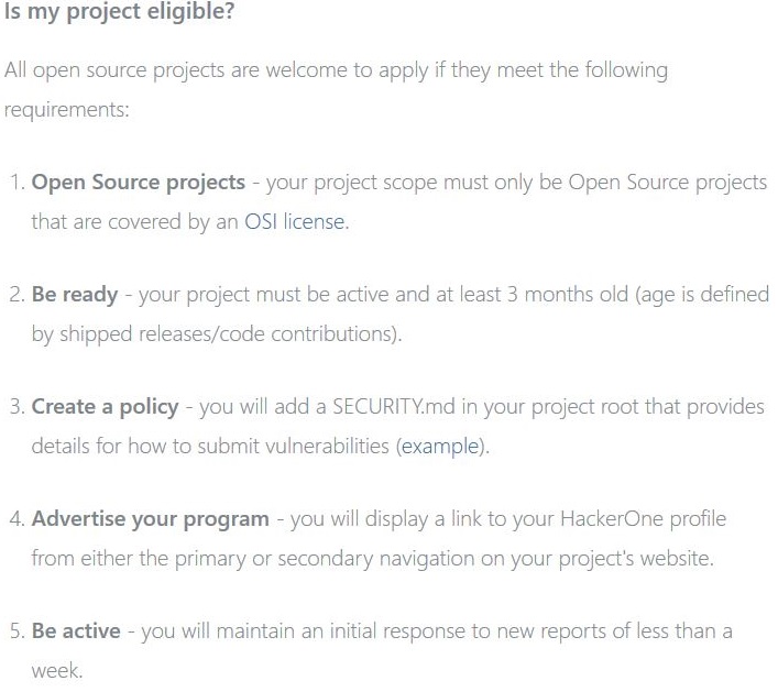 Requisiti da rispettare affichè un progetto opensource possa essere analizzato da HackerOneFonte: hackerone.com