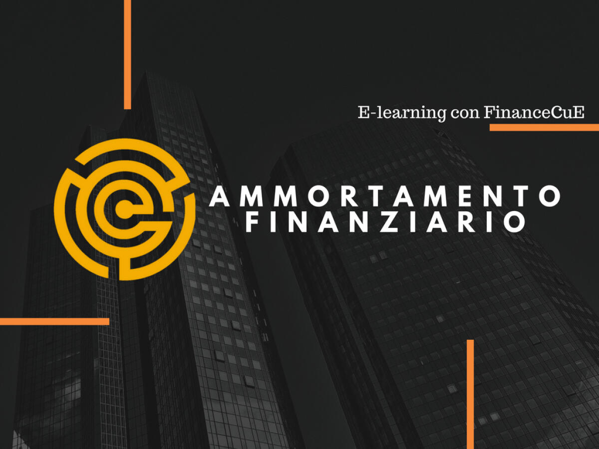 Ammortamento finanziario: tipologie ed esempi - Copertina a cura di Andrea Noli