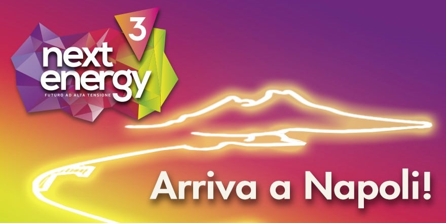 Next Energy fa tappa a Napoli!