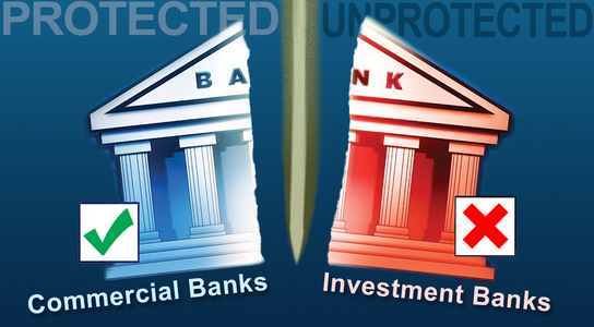 Separazione tra banche commerciali e banche di investimento