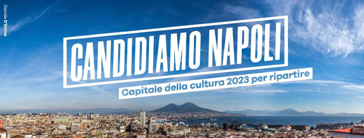Napoli città della cultura 2023, la proposta dei giovani per la ripartenza - storienapoli.it