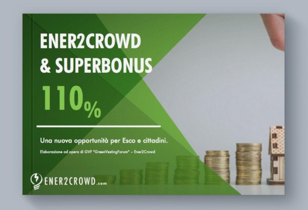 ENER2CROWD.COM : investire, guadagnare e costruire un futuro migliore oggi è possibile e conveniente - 