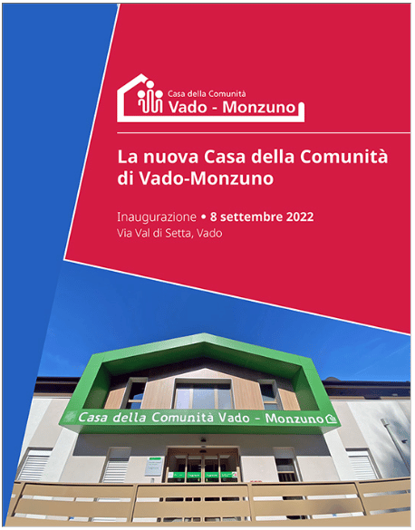 Locandina di inaugurazione della prima casa di comunità a Vado - Monzuno - 8/9/2022 promossa dall'Ausl di Bologna. Credits: Ausl di Bologna