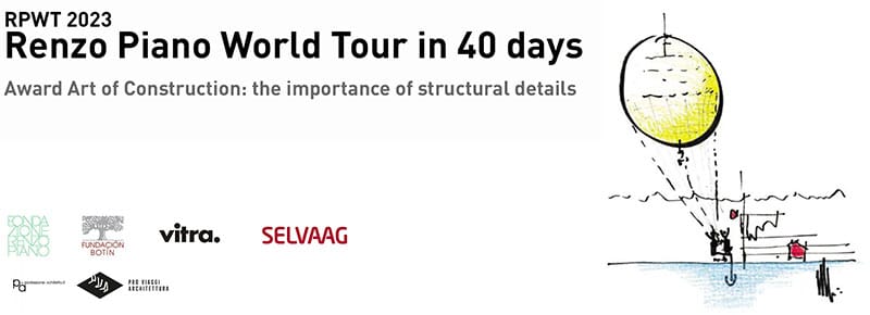 Renzo Piano World Tour 2023: un viaggio di 40 giorni per 4 giovani architetti