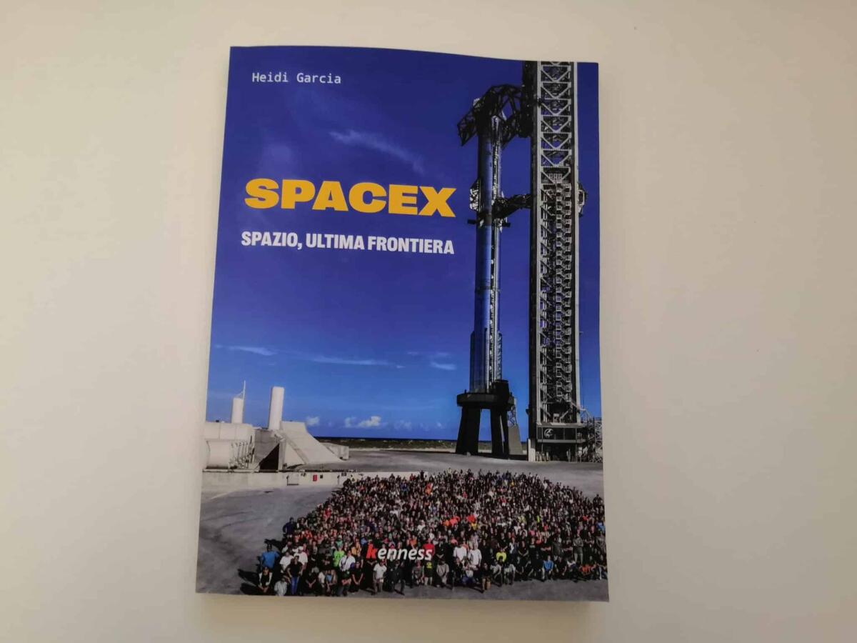 "SpaceX: Spazio ultima frontiera", un libro omaggio all'azienda che ci ha fatto sognare - 