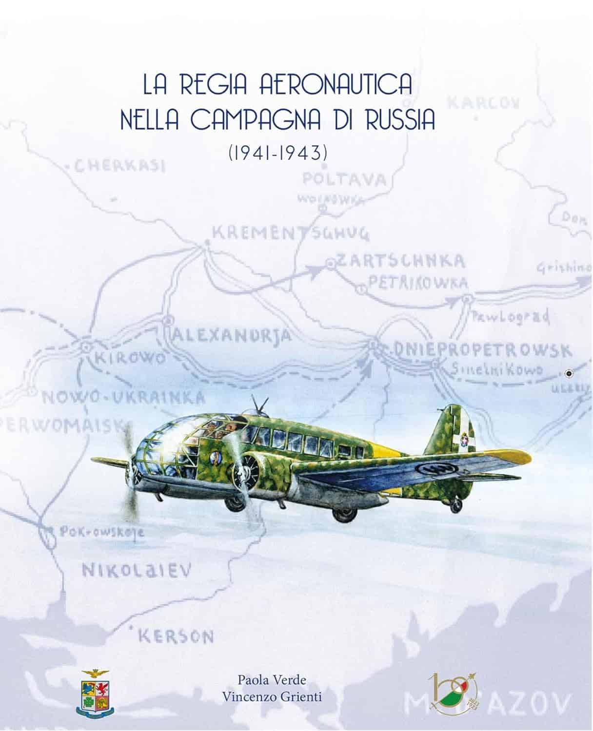 La Regia Aeronautica nella Campagna di Russia