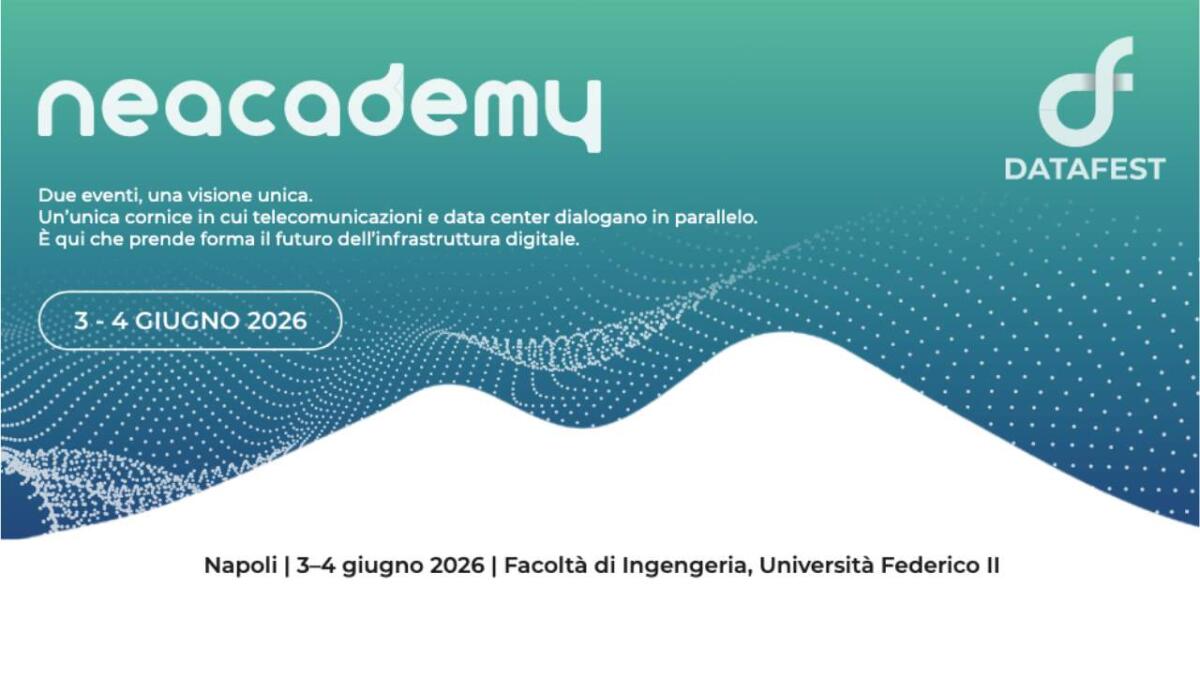 NeAcademy &amp; DataFest 2026: due giorni a Napoli per capire dove va l'Italia digitale - 